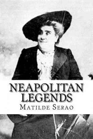 Książka Neapolitan Legends Matilde Serao