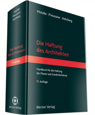 Kniha Die Haftung des Architekten Gerd Motzke