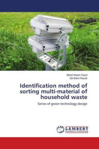 Carte Identification method of sorting multi-material of household waste Mohd Hisam Daud