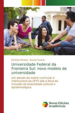 Kniha Universidade Federal da Fronteira Sul Donizete Mariano