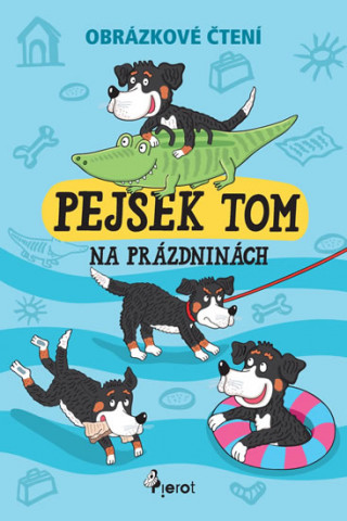 Book Pejsek Tom na prázdninách Petr Šulc