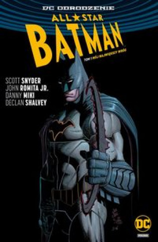 Kniha All Star Batman Tom 1 Mój największy wróg Snyder Scott