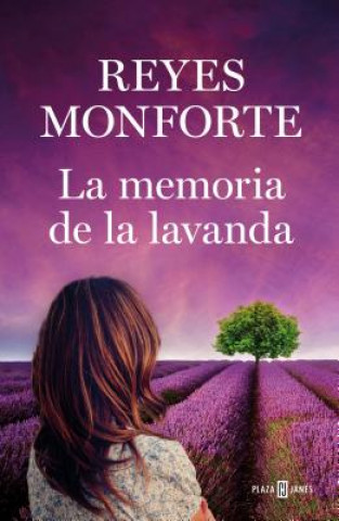 Книга La memoria de la lavanda / Memories of Lavender Reyes Monforte