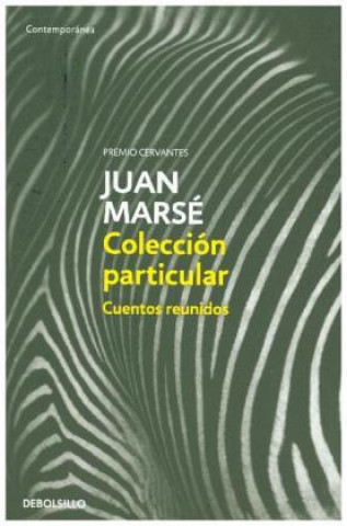 Carte Colección particular : cuentos reunidos Juan Marsé