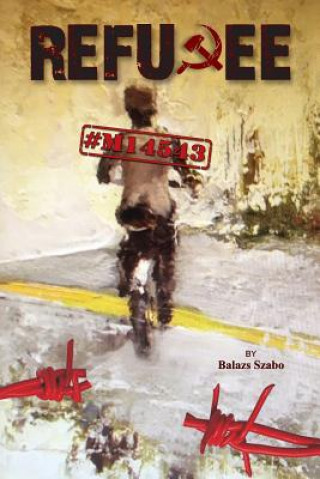 Книга Refugee #M14543 BALAZS SZABO