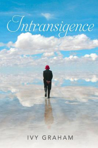 Knjiga Intransigence Ivy Graham