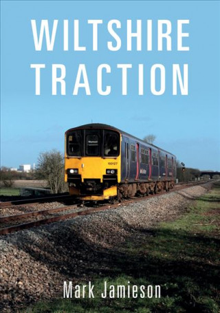 Boek Wiltshire Traction Mark Jamieson