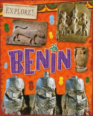 Könyv Explore!: Benin Izzi Howell