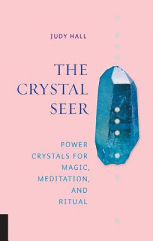 Kniha Crystal Seer Judy Hall