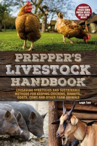 Kniha Prepper's Livestock Handbook Leigh Tate