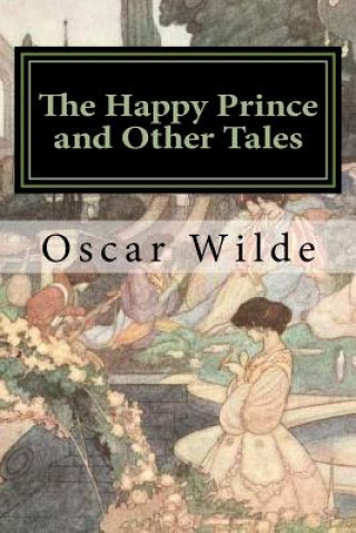 Книга The Happy Prince and Other Tales Oscar Wilde