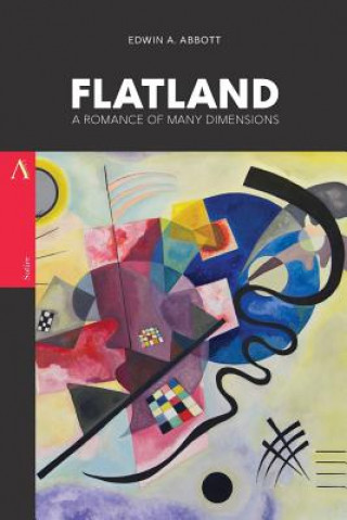 Kniha Flatland: A Romance of Many Dimensions Edwin Abbott