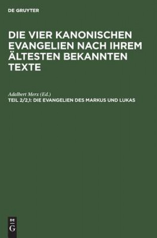 Könyv Evangelien des Markus und Lukas Adalbert Merx