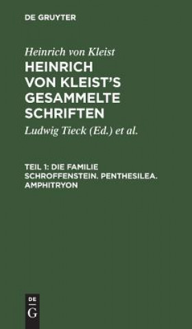 Buch Familie Schroffenstein. Penthesilea. Amphitryon Heinrich Kleist