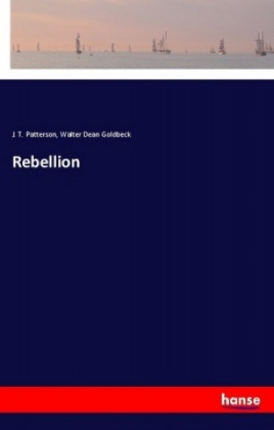 Kniha Rebellion J. T. Patterson