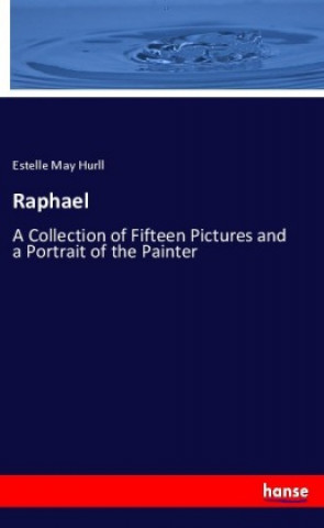 Knjiga Raphael Estelle May Hurll