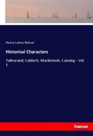 Книга Historical Characters Henry Lytton Bulwer