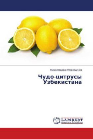 Carte Chudo-citrusy Uzbekistana Muhammadaziz Fahriddinov