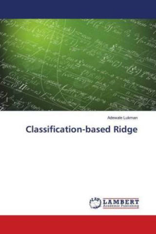 Knjiga Classification-based Ridge Adewale Lukman