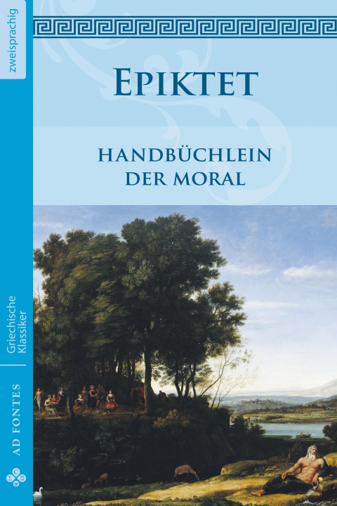 Buch Handbüchlein der Moral Epiktet