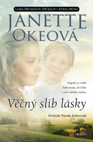 Książka Věčný slib lásky Janette Okeová