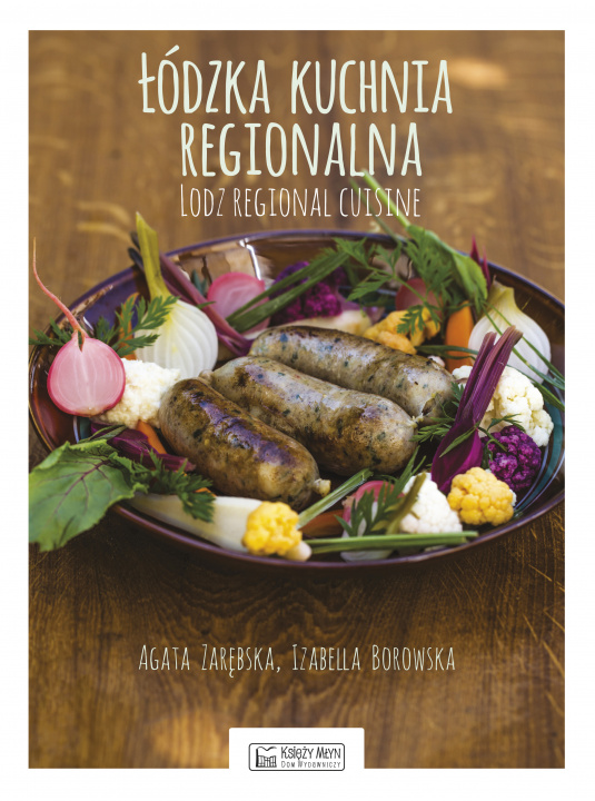 Kniha Łódzka kuchnia regionalna Zarębska Agata