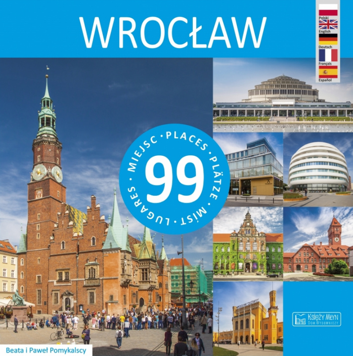 Kniha Wrocław 99 miejsc Pomykalska Beata