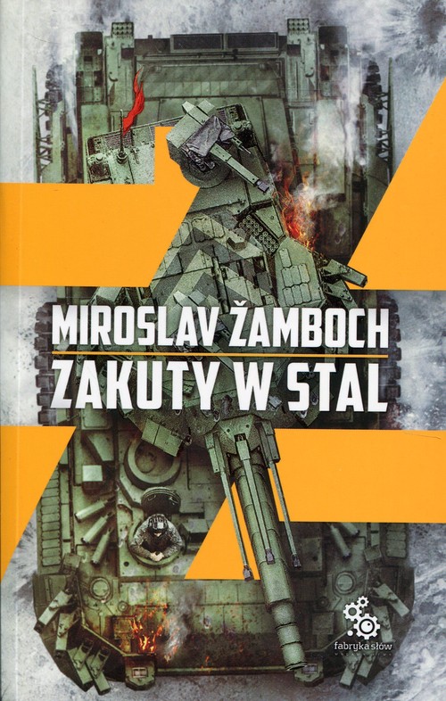 Kniha Zakuty w stal Zamboch Miroslav