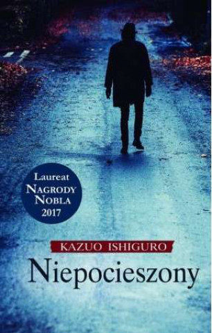 Livre Niepocieszony Ishiguro Kazuo