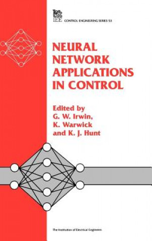 Kniha Neural Network Applications in Control G. W. Irwin