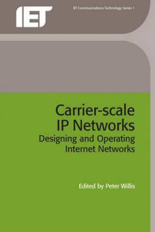 Carte Carrier-Scale IP Networks Peter Willis