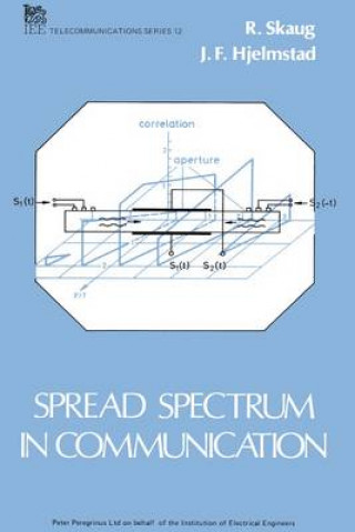 Kniha Spread Spectrum in Communication R. Skaug