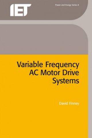 Boek Variable Frequency AC Motor Drive System David Finney