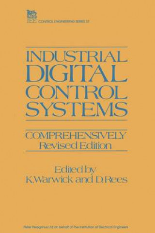 Książka Industrial Digital Control Systems K. Warwick