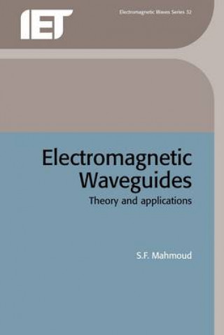 Kniha Electromagnetic Waveguides S. F. Mahmoud