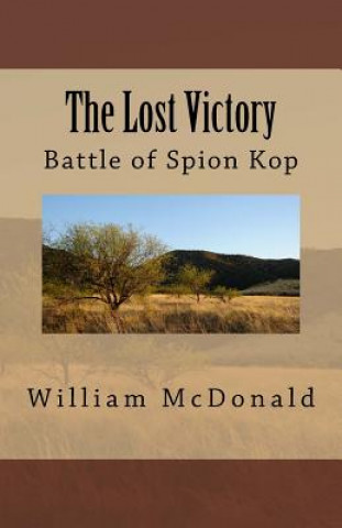 Knjiga The Lost Victory Mr William McDonald