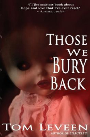 Buch Those We Bury Back Tom Leveen