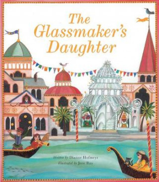 Kniha Glassmaker's Daughter Dianne Hofmeyr Hofmeyr