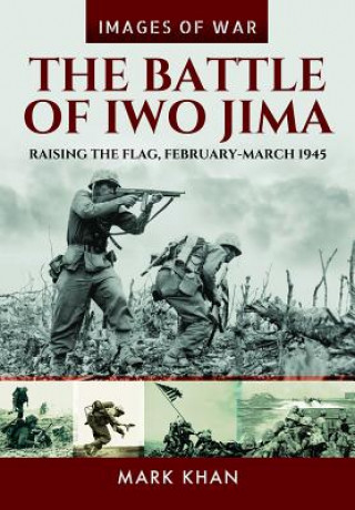 Kniha Battle of Iwo Jima Marc Khan