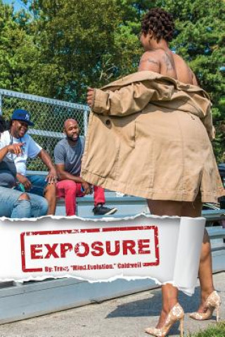 Libro Exposure: Exposure Tracy Mind Evolution Caldwell