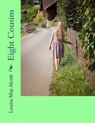 Book Eight Cousins Louisa May Alcott