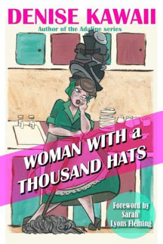 Buch Woman With a Thousand Hats Denise Kawaii