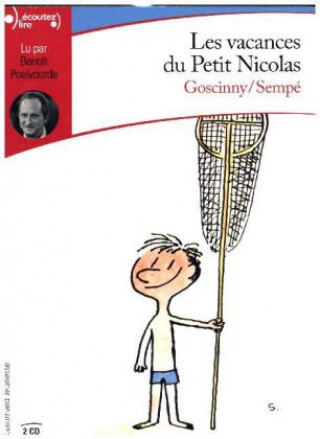 Hanganyagok Les vacances du Petit Nicolas, 2 Audio-CDs René Goscinny