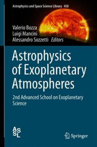 Książka Astrophysics of Exoplanetary Atmospheres Valerio Bozza