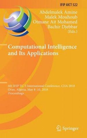 Kniha Computational Intelligence and Its Applications Abdelmalek Amine