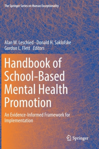 Kniha Handbook of School-Based Mental Health Promotion Alan W. Leschied