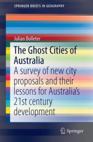 Kniha Ghost Cities of Australia Julian Bolleter