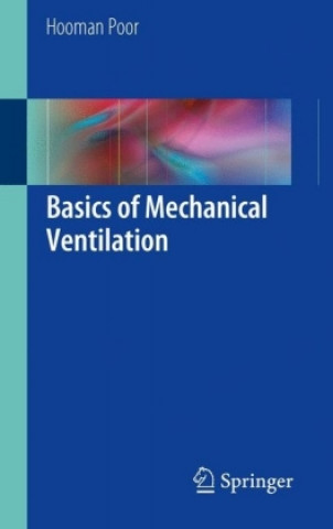 Carte Basics of Mechanical Ventilation Hooman Poor