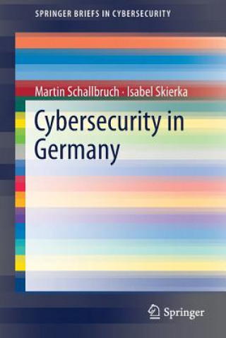 Carte Cybersecurity in Germany Martin Schallbruch