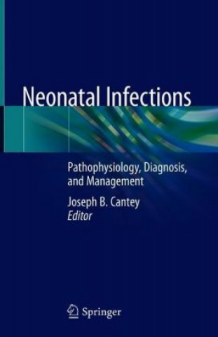 Livre Neonatal Infections Joseph B. Cantey